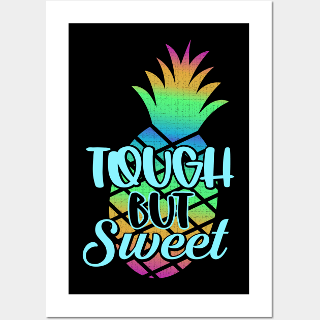 Summer Times - Tough But Sweet Wall Art by busines_night